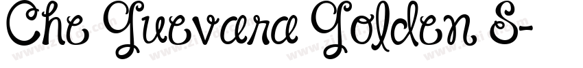 Che Guevara Golden S字体转换 Che Guevara Golden S字体转换